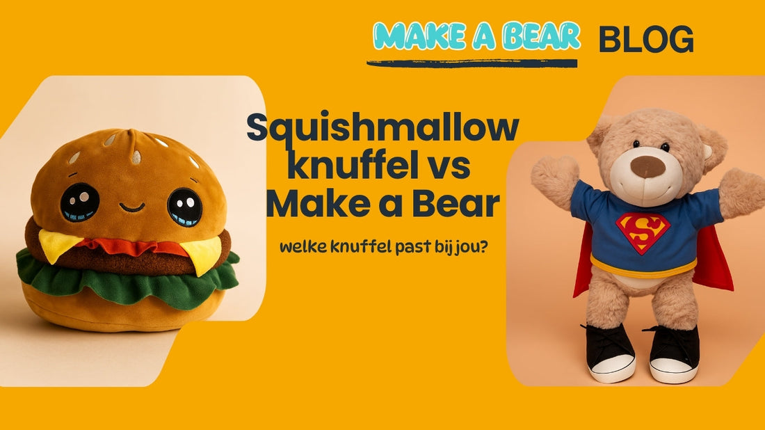 Afbeelding van een zachte Squishmallow en een Make a Bear knuffel naast elkaar, met de tekst “welke knuffel past bij jou?” – vergelijking van zachtheid, personalisatie en cadeauwaarde.