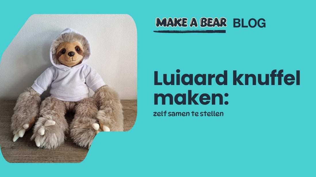Luiaard Knuffel maken